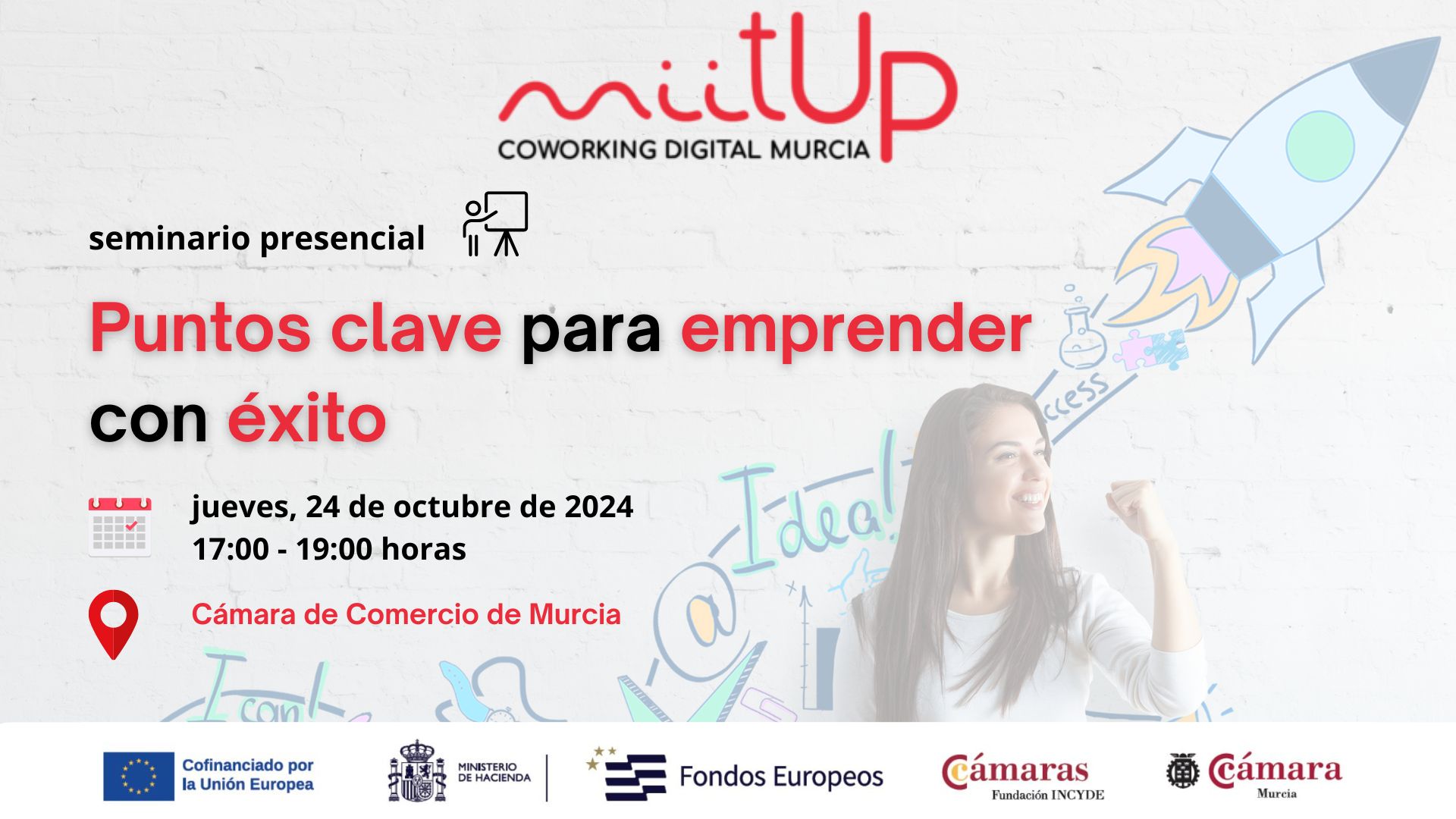 seminario presencial | Puntos clave para emprender con éxito | 24 de octubre de 2024 | miitUp - coworking digital de la Cámara de Comercio de Murcia